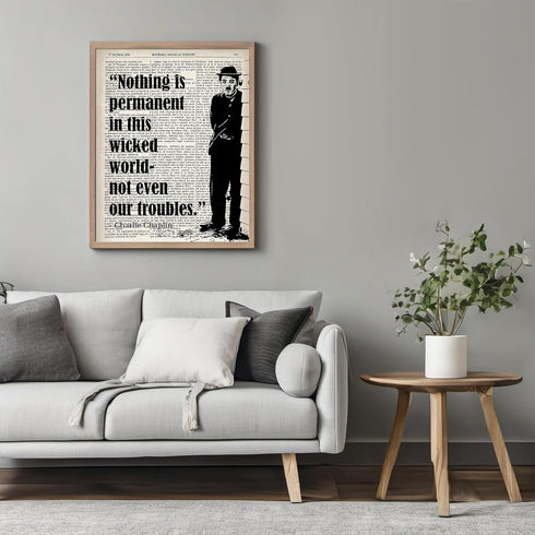 Posterizer 1 pcs-Nothing is Permanent-Charlie Chaplin-Famous Figures Art Collection-Motivational & Inspirational Art-Gift for movie lovers- UNFRAM...